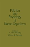 Pollution and Physiology of Marine Organisms (eBook, PDF)