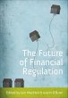 The Future of Financial Regulation... - Bild 1