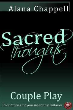 Sacred Thoughts - Couple Play (eBook, ePUB) - Chappell, Alana