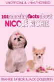101 Amazing Facts about Nicole Richie (eBook, ePUB)