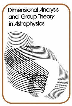 Dimensional Analysis and Group Theory in Astrophysics (eBook, PDF) - Kurth, Rudolf