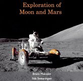 Exploration of Moon and Mars (eBook, PDF) Exploration of Moon and Mars (eBook, PDF)