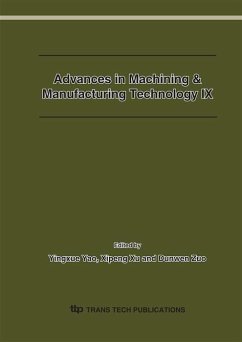 Advances in Machining & Manufacturing Technology IX (eBook, PDF)