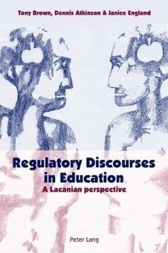 Regulatory Discourses in Education (eBook, PDF) - Brown, Tony