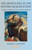 Apostle Paul in the Jewish Imagination (eBook, ePUB)