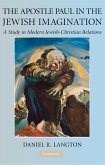 Apostle Paul in the Jewish Imagination (eBook, ePUB)