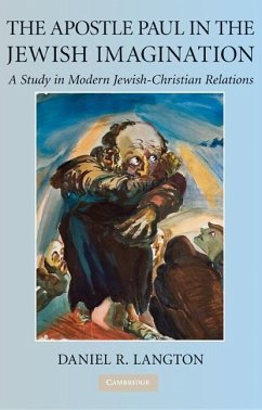 Apostle Paul in the Jewish Imagination (eBook, ePUB) - Langton, Daniel R.