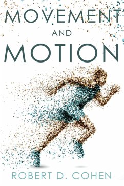 Movement and Motion (eBook, ePUB) - Cohen, Robert D.