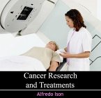 Cancer Research and Treatments (eBook, PDF) Cancer Research and Treatments (eBook, PDF)