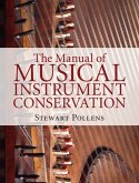 Manual of Musical Instrument Conservation (eBook, ePUB)