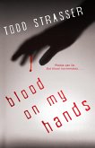 Blood on My Hands (eBook, ePUB) Blood on My Hands (eBook, ePUB)