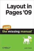 Layout in Pages '09: The Mini Missing Manual (eBook, PDF)