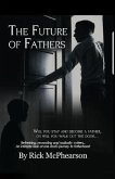 The Future of Fathers (eBook, ePUB)