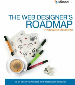 Web Designer's Roadmap (eBook, ePUB) - Difeterici, Giovanni