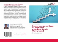Factores que motivan el abandono estudiantil en la Universidad - Achilie Valencia, Tahimí