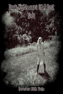 Dark Nightmares Of A Lost Soul (eBook, ePUB) - Vesta, Genevieve Lilith