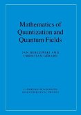Mathematics of Quantization and Quantum Fields (eBook, ePUB)