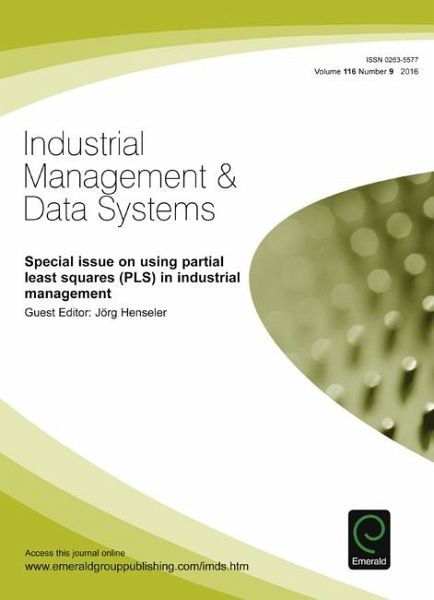 Special Issue on Using Partial Least Squares (PLS) in Industrial Management (eBook, PDF) Special Issue on Using Partial Least Squares (PLS) in Industrial Management (eBook, PDF)