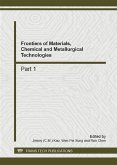 Frontiers of Materials, Chemical and Metallurgical Technologies (eBook, PDF)