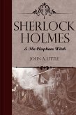 Sherlock Holmes and the Clapham Witch (eBook, ePUB)