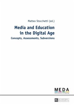 Media and Education in the Digital Age (eBook, PDF)