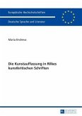 Die Kunstauffassung in Rilkes kunstkritischen Schriften (eBook, PDF)