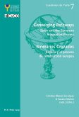 Converging Pathways- Itinerarios Cruzados (eBook, PDF)