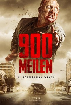 900 MEILEN (eBook, ePUB) - Davis, S. Johnathan