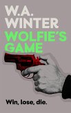 Wolfie's Game (eBook, ePUB)