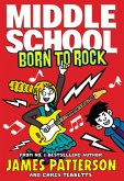 Middle School: Born to Rock (eBook, ePUB)