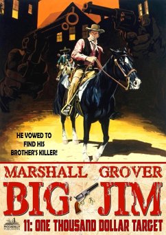 Big Jim 11: One Thousand Dollar Target (eBook, ePUB) - Grover, Marshall