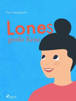 Lones große Reise (eBook, ePUB) - Nørgaard, Poul