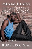 Mental Illness of Incarcerated Population (eBook, ePUB)