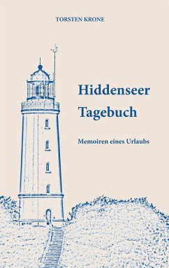 Hiddenseer Tagebuch - Krone, Torsten