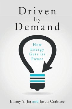 Driven by Demand (eBook, ePUB) - Jia, Jimmy Y.