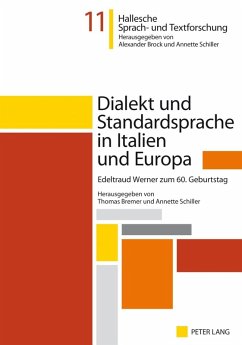 Dialekt und Standardsprache in Italien und Europa (eBook, PDF)