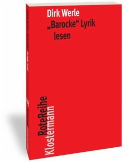 'Barocke' Lyrik lesen - Werle, Dirk