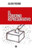 El gobierno representativo (eBook, ePUB) El gobierno representativo (eBook, ePUB)