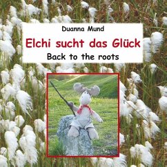 Elchi sucht das Glück - Winkler, Birgit