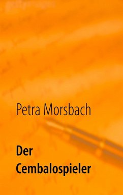 Der Cembalospieler - Morsbach, Petra