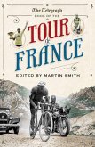 The Daily Telegraph Book of the Tour de France (eBook, ePUB)