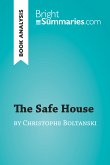 The Safe House by Christophe Boltanski (Book Analysis) (eBook, ePUB)