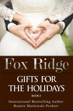 Cover Fox Ridge, Gifts for the holidays, Book 5 (eBook, ePUB)