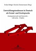 Entwicklungstendenzen in Deutsch als Fremd- und Zweitsprache (eBook, PDF)