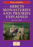Abbeys Monasteries and Priories Explained (eBook, PDF)