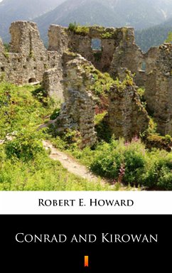 Conrad and Kirowan (eBook, ePUB) - Howard, Robert E.