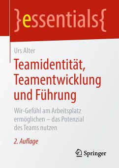 Teamidentität, Teamentwicklung und Führung (eBook, PDF) - Alter, Urs