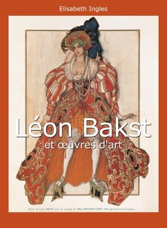 Léon Bakst et oeuvres d'art (eBook, ePUB) - Ingles, Elisabeth