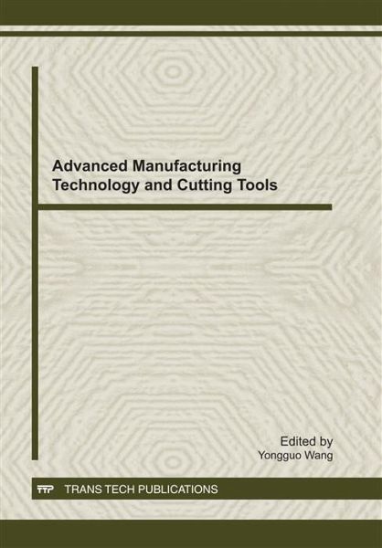 Advanced Manufacturing Technology and Cutting Tools (eBook, PDF)