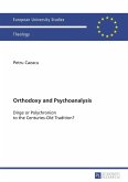 Orthodoxy and Psychoanalysis (eBook, PDF)